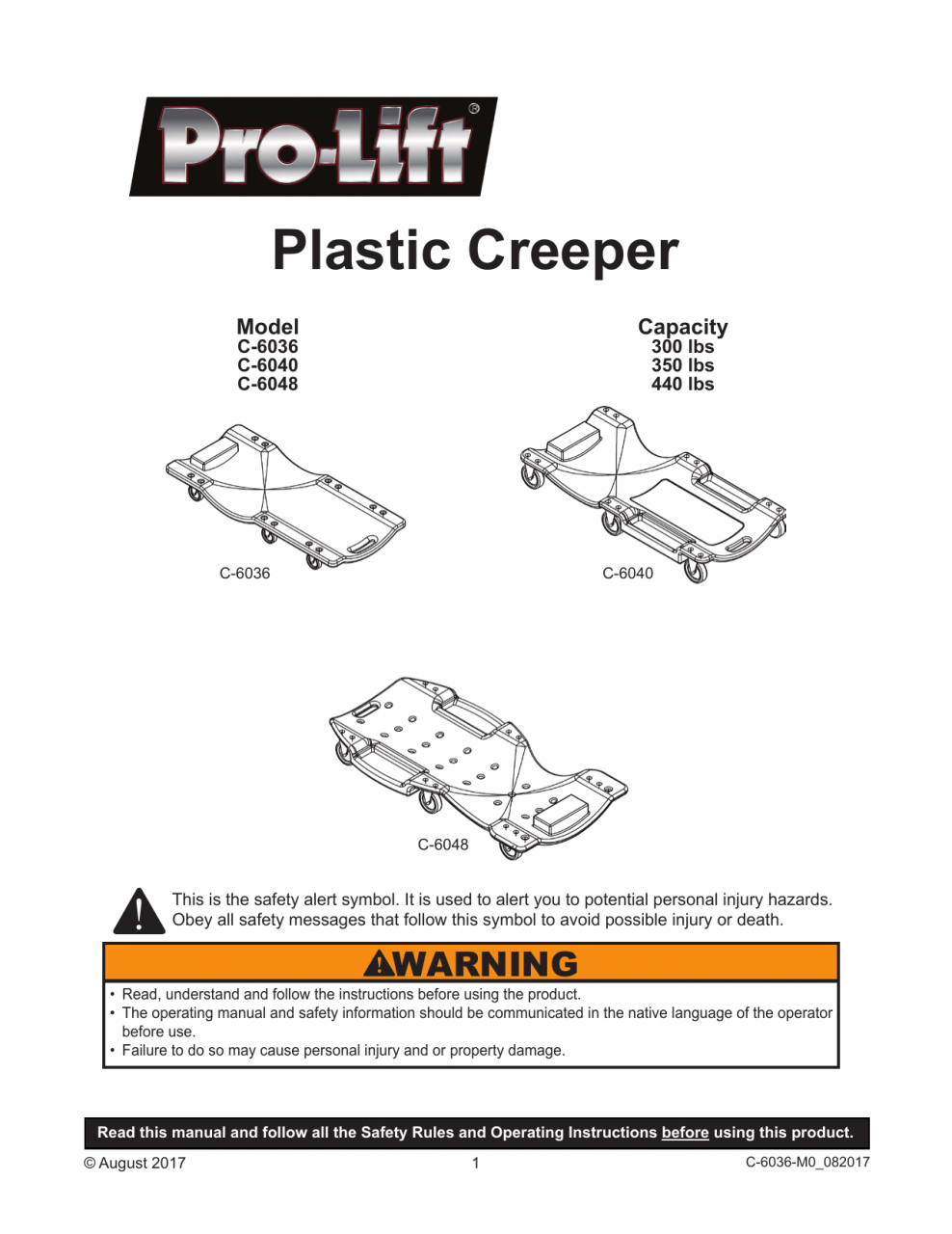 Pro-Lift C-6040 Mechanic Plastic Creeper 40 in. - Ergonomic HDPE Body with  Padded Headrest Dual Tool Trays - 350 lbs. Capacity Manual | Manualzz