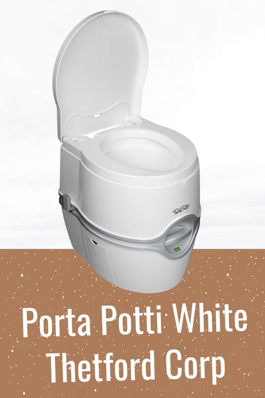 Thetford Porta Potti 565E – Best Chemical Toilets 2021 in 2021 | Portable  toilet, Portable, Storage tank