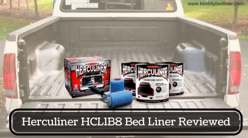 Herculiner HCL1B8 Bed Liner Reviewed and Compared - Best DIY Bedliner