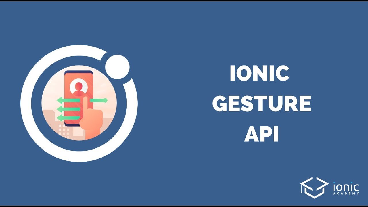 How to use the Ionic 5 Gesture API