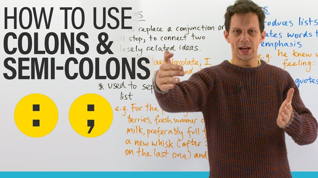 Writing & Punctuation: How to use COLONS & SEMICOLONS · engVid