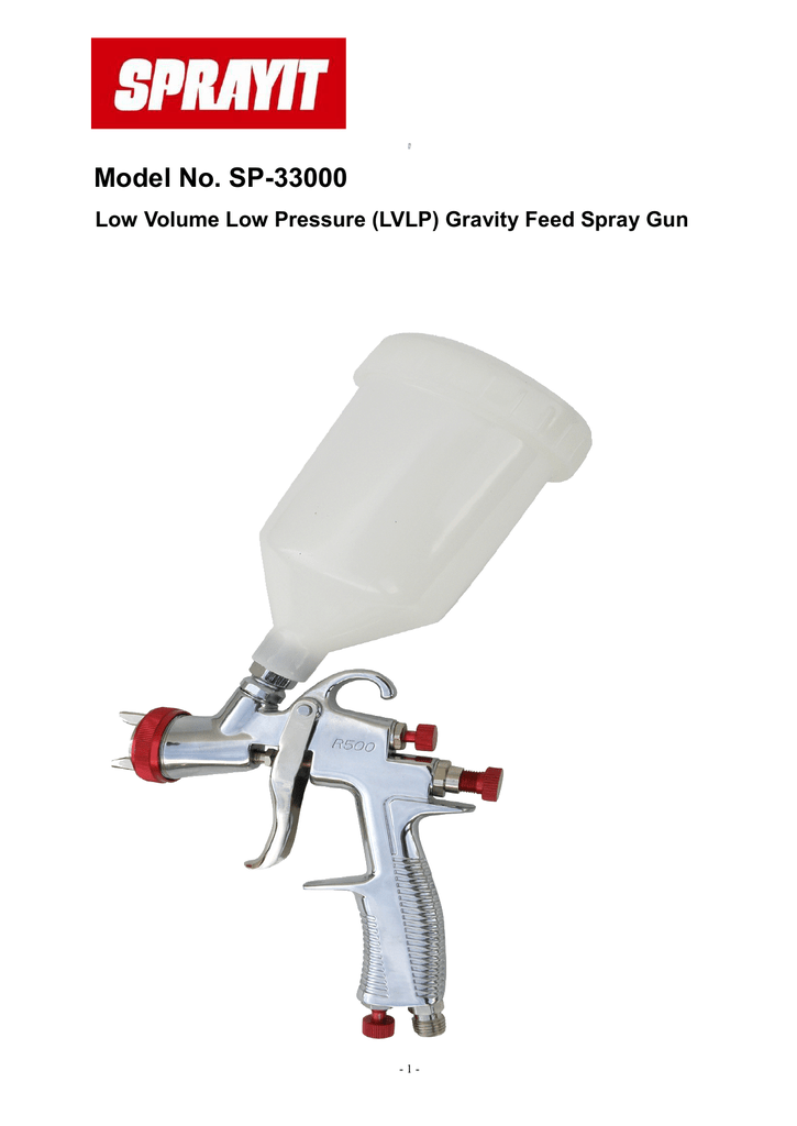 SPRAYIT LVLP Gravity Feed Spray Gun Use and Care Manual | Manualzz