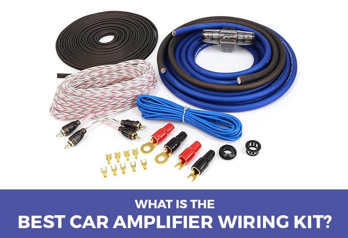 What Is The Best Amp Wiring Kit? (2021 Edition)