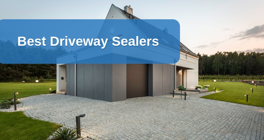 Top 12 Best Driveway Sealers - Reviews of Recommended Driveway Sealers