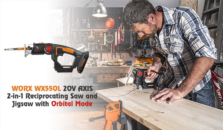 Review of WORX WX550L 20V AXIS Reciprocating Saw and Jigsaw