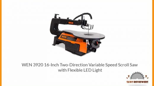 Wen 3920 Scroll Saw Review - Saws Reviewers