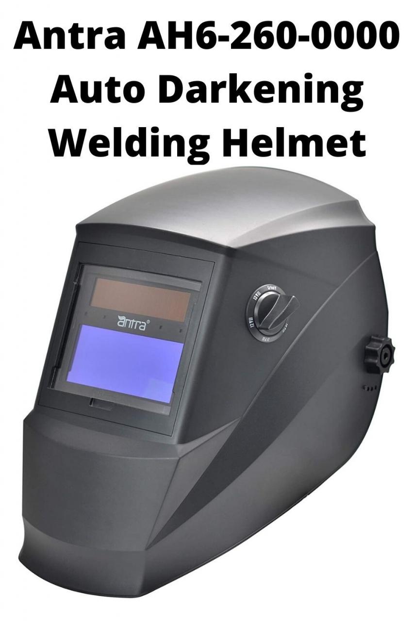 Antra AH6-260-0000 Auto Darkening Welding Helmet | Welding helmet, Auto  darkening welding helmet, Welding