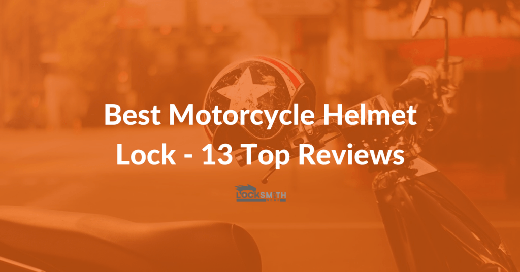 Best Motorcycle Helmet Lock – 13 Top Reviews, Guide, FAQs
