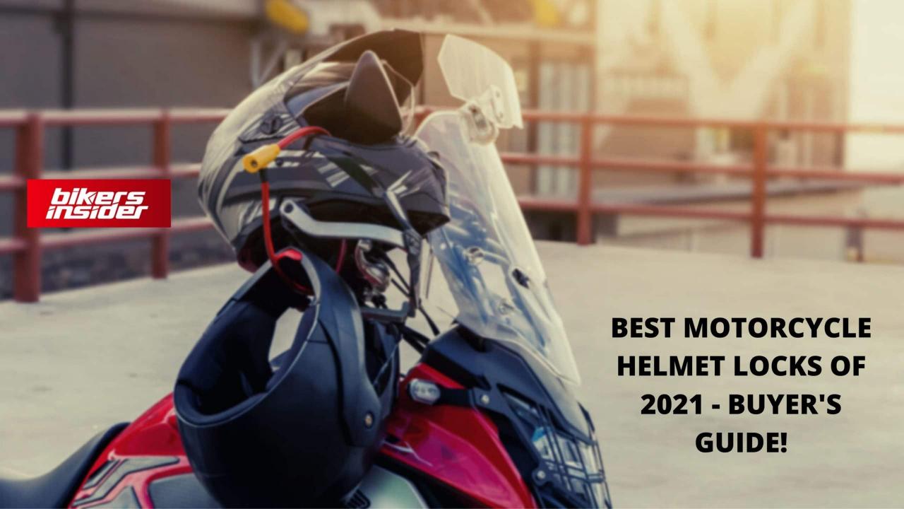Best Motorcycle Helmet Locks Of 2021 - Reviews & Buyer's Guide! - Bikers  Insider