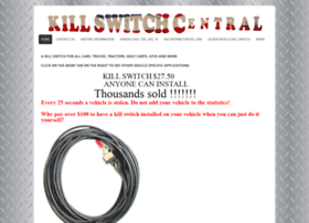 killswitchcentral.com at WI. A KILL SWITCH FOR ALL CARS AND TRUCKS.