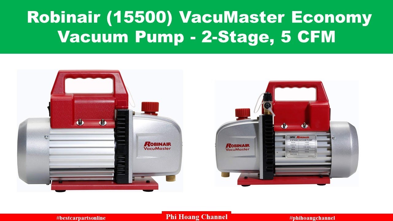 Review Robinair 15500 VacuMaster Economy Vacuum Pump 2 Stage, 5 CFM -  YouTube