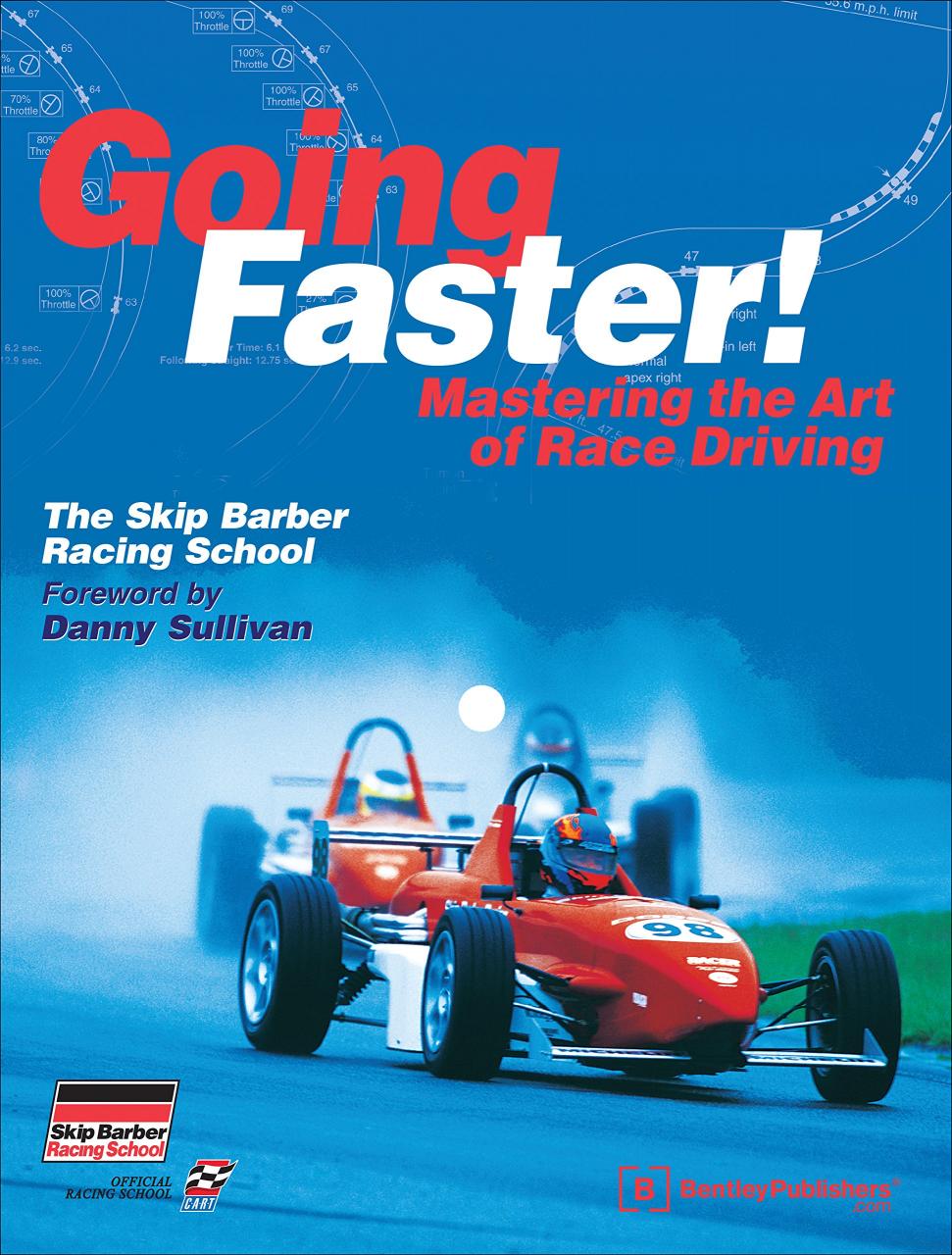 Going Faster: Mastering the Art of Race Driving : Lopez, Carl: Amazon.in:  Books