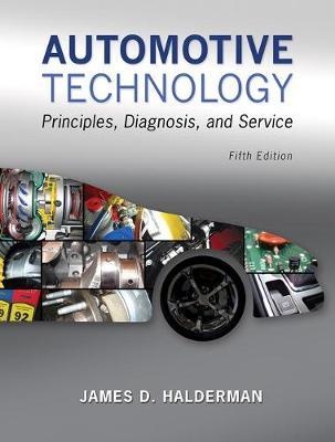 Automotive Technology : James Halderman : 9780133994612