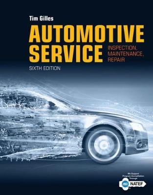 Automotive Service : Tim Gilles : 9781337794039