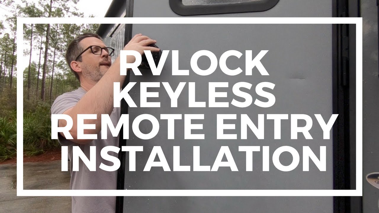 RV Lock Review - How To Add Keyless Entry To Your RV - Seeking Sights